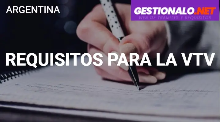 Que Documentos Y Requisitos Te Piden Para Pasar La Vtv En Argentina